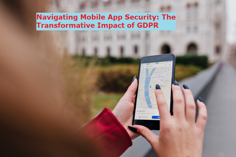 Navigating Mobile App security